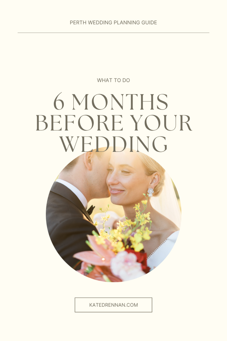 What to do 6 months before your wedding